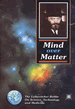 Mind Over Matter